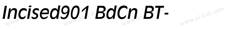 Incised901 BdCn BT字体转换